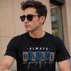 Belive In Your Self Black Classic Fit T-Shirt Graphic T-Shirts Bushirt