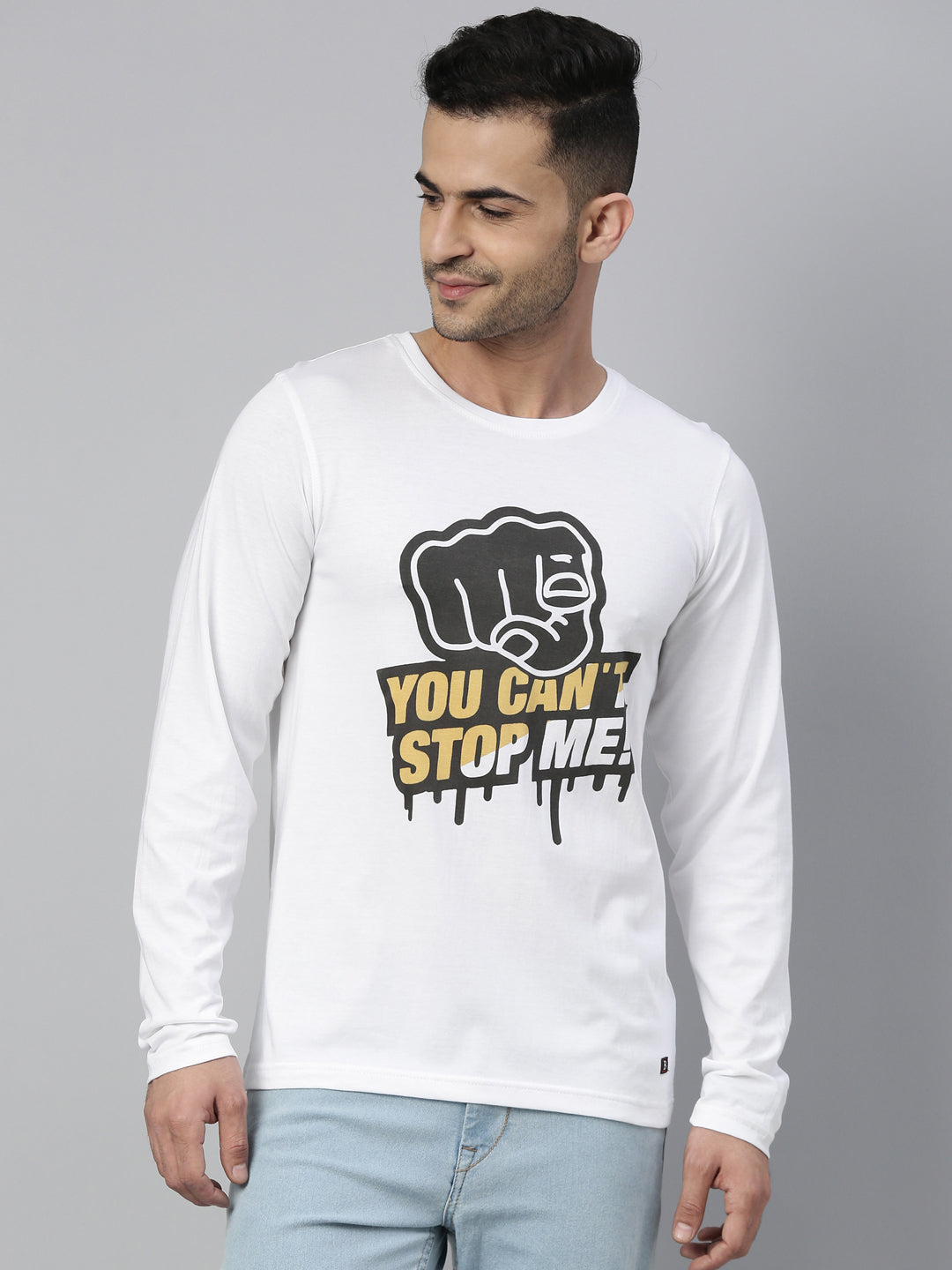You Can't Stop Me White Full Sleeves T Shirt Full Sleeves Bushirt