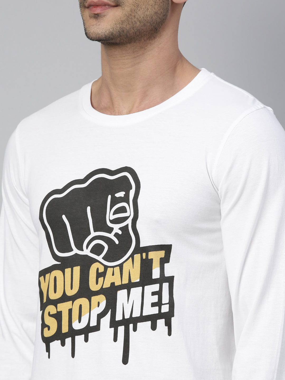 You Can't Stop Me White Full Sleeves T Shirt Full Sleeves Bushirt