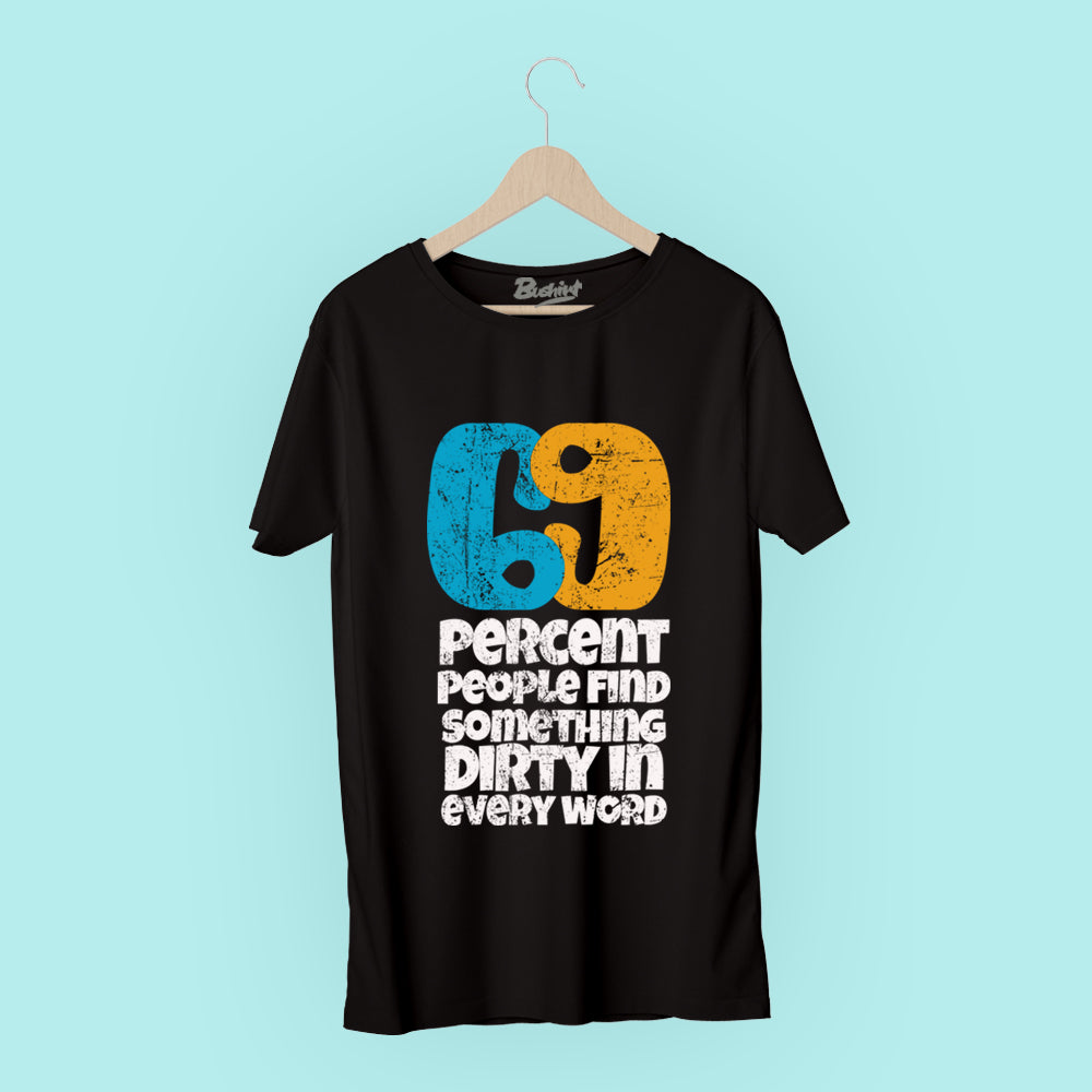 Naughty 69 T-Shirt Graphic T-Shirts Bushirt