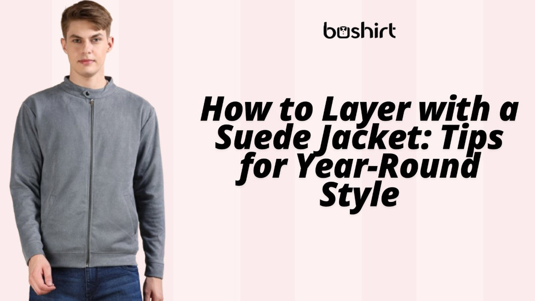 How to Layer with a Suede Jacket