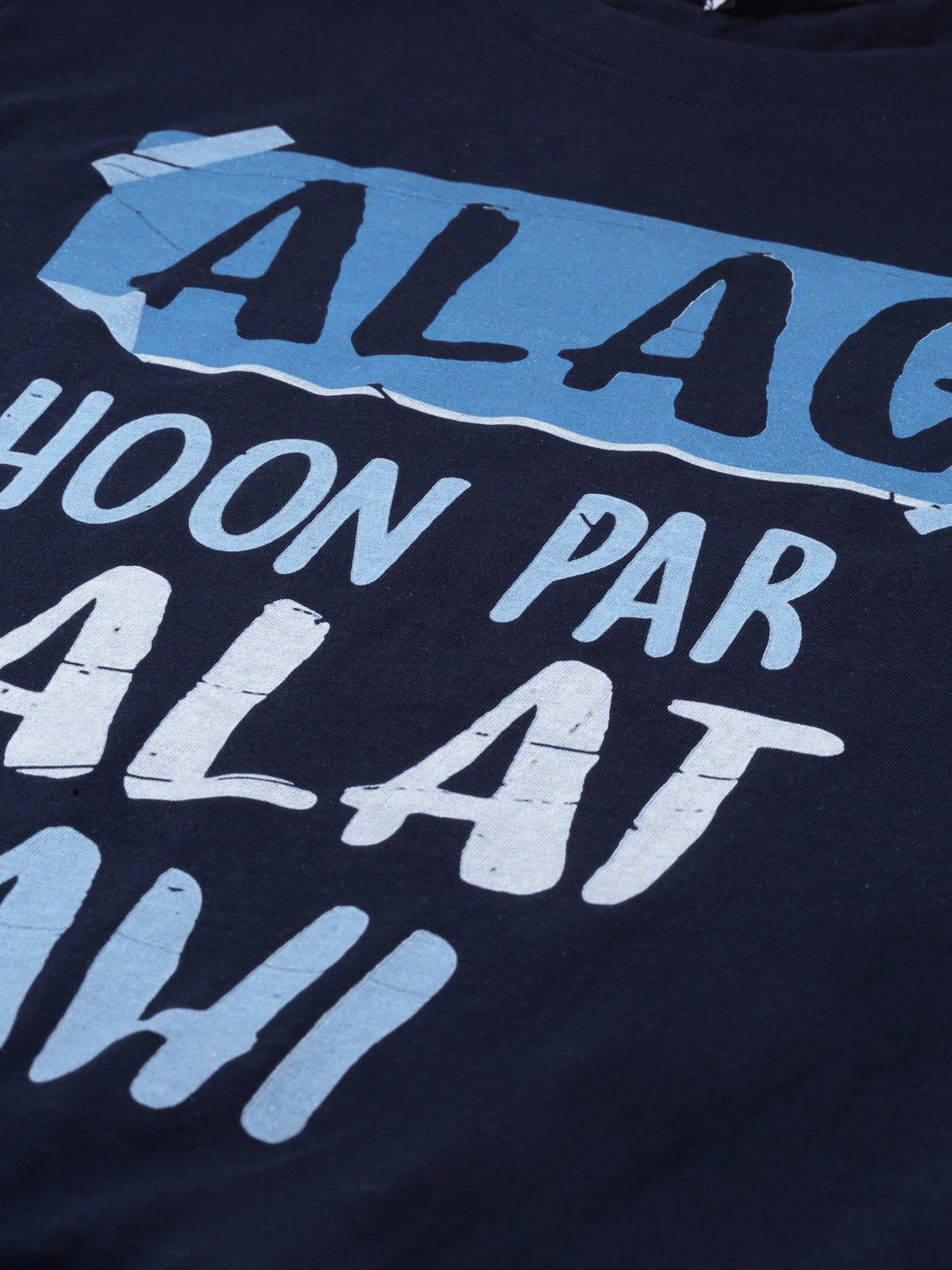 Alag Hoon Par Galat Nahi T-Shirt Graphic T-Shirts Bushirt   