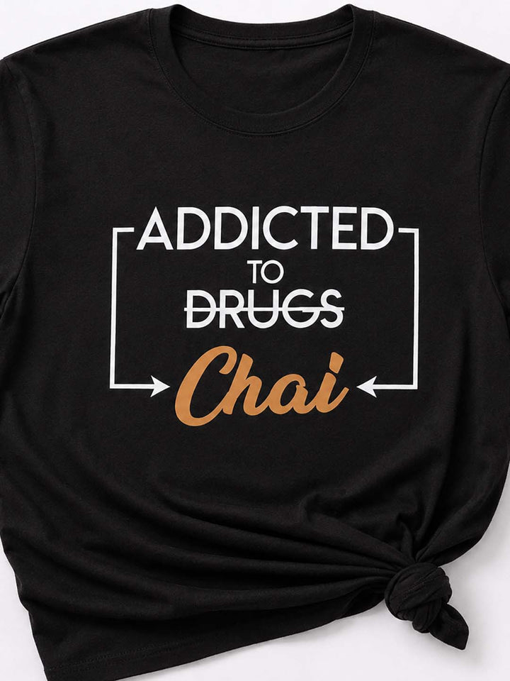 Addicted To Chai Black Classic Fit T-Shirt Graphic T-Shirts Bushirt