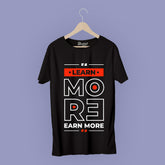 Learn More T-Shirt Graphic T-Shirts Bushirt   