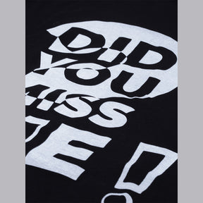 Did You Miss Me? T-Shirt Graphic T-Shirts Bushirt   
